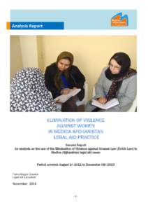 Analysis Report  ELIMINATION OF VIOLENCE AGAINST WOMEN IN MEDICA AFGHANISTAN LEGAL AID PRACTICE