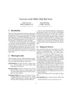 Overview of the TREC-2004 Web Track  1 Nick Craswell MSR Cambridge, UK