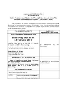 Supplemental/Bid Bulletin NoFebruary 2016 Station Development and Station Yard Fencing for the Commuter Line of the Philippine National Railways (Cluster 4 – FTI, Bicutan & Sucat)  After considering the queries,
