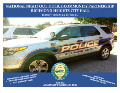 NATIONAL NIGHT OUT: POLICE-COMMUNITY PARTNERSHIP RICHMOND HEIGHTS CITY HALL TUESDAY, AUGUST 1, 6 PM TO 8 PM 100 Years