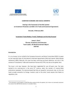 EUROPEAN ECONOMIC AND SOCIAL COMMITEE Hearing in the framework of the EESC opinion on Investment Protection and ISDS in EU Trade and Investment Agreements Brussels, 3 FebruaryInvestment Treaty Making: Trends, Chal