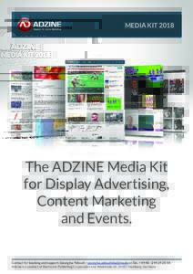 MEDIA KITThe ADZINE Media Kit for Display Advertising, Content Marketing and Events.