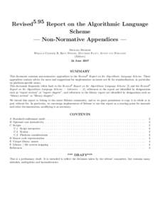 Revised5.95 Report on the Algorithmic Language Scheme — Non-Normative Appendices — MICHAEL SPERBER WILLIAM CLINGER, R. KENT DYBVIG, MATTHEW FLATT, ANTON (Editors)