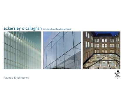 eckersley o’callaghan structural and facade engineers  Facade Engineering About us