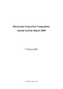 Directorate General for Competition Annual Activity ReportMarchaar 2008 dg comp - final