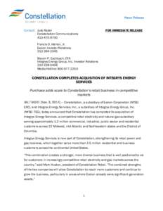 Contact: Judy Rader Constellation Communications[removed]FOR IMMEDIATE RELEASE
