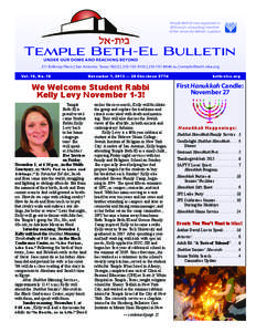 Temple Beth-El was organized in 1874 and is a founding member of the Union for Reform Judaism. Temple Beth-El Bulletin UNDER OUR DOME AND REACHING BEYOND
