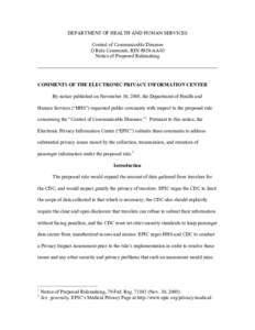 DEPARTMENT OF HEALTH AND HUMAN SERVICES Control of Communicable Diseases Q Rule Comments; RIN 0920-AA03 Notice of Proposed Rulemaking  COMMENTS OF THE ELECTRONIC PRIVACY INFORMATION CENTER