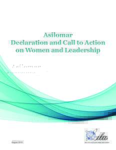 Asilomar Declaration and Call to Action on Women and Leadership August 2015