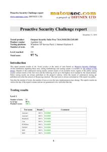 Proactive Security Challenge report www.matousec.com, DIFINEX LTD Proactive Security Challenge report December 21, 2010