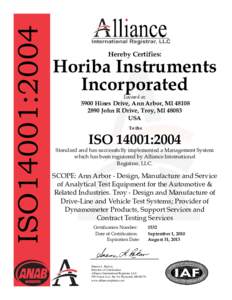 ISO14001:2004  Hereby Certifies: Horiba Instruments Incorporated