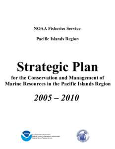 Natural resource management / Sustainable fisheries / Fisheries law / Fisheries science / Fisheries Management / Western Pacific Regional Fishery Management Council / National Marine Fisheries Service / National Oceanic and Atmospheric Administration / MagnusonStevens Fishery Conservation and Management Act / Essential fish habitat / North Pacific Fishery Management Council