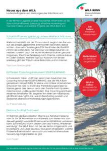 Neues aus dem WILA Laufende Projekte und Meldungen des WILA Bonn e.V. In der Winter-Ausgabe unseres Newsletters informieren wir Sie