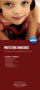 PROTECTING INNOCENCE THE ADULT-CHILD PORNOGRAPHY LINK BY  PATRICK A. TRUEMAN
