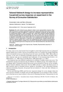 J. R. Statist. Soc. A, Part 1, pp. 169–189 Tailored fieldwork design to increase representative household survey response: an experiment in the Survey of Consumer Satisfaction