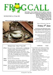 NEWSLETTER No. 137 JuneTHE FROG AND TADPOLE STUDY GROUP NSW Inc. Facebook: https://www.facebook.com/groups/FATSNSW/ Email:  PO Box 296 Rockdale NSW 2216