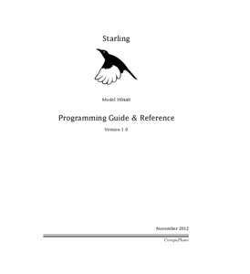 Starling  Model H0440 Programming Guide & Reference Version 1.0