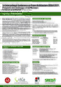 1st International Conference on Green Architecture (ICGrAProspects and Challenges of Going Green 4-5 August 2017, Dhaka, Bangladesh 2nd CALL FOR PAPERS Green architecture is a holistic approach to Architecture, en