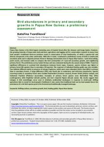 Mongabay.com Open Access Journal - Tropical Conservation Science Vol.3 (4):, 2010  Research Article Bird abundances in primary and secondary growths in Papua New Guinea: a preliminary