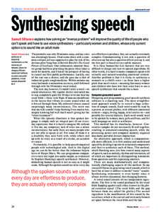 Feature: Inver se pr oblems  phy sic s wor ld.com Synthesizing speech Samuli Siltanen explains how solving an “inverse problem” will improve the quality of life of people who