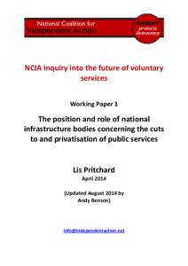 NCIA Inquiry into the future of voluntary services Working Paper 1 The position and role of national infrastructure bodies concerning the cuts