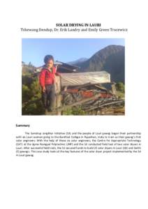   SOLAR	  DRYING	  IN	  LAURI	   Tshewang	  Dendup,	  Dr.	  Erik	  Landry	  and	  Emily	  Green	  Tracewicz	     	   	  