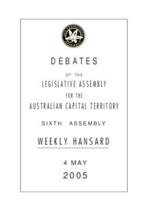 Members of the Australian Capital Territory Legislative Assembly / City /  Australian Capital Territory / Simon Corbell / Lake Burley Griffin / Walter Burley Griffin / Canberra / Geography of Oceania / Australian Capital Territory