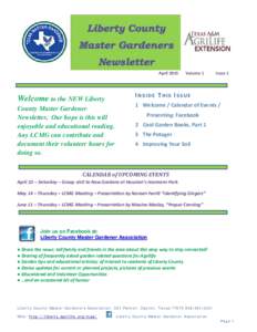AprilWelcome to the NEW Liberty County Master Gardener Newsletter. Our hope is this will enjoyable and educational reading.