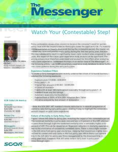 Watch Your (Contestable) Step! By David N. Wylde, FSA, MAAA, CLU, ChFC Pricing Research Actuary, Life
