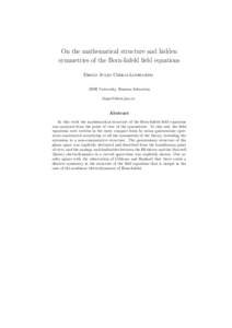 On the mathematical structure and hidden symmetries of the Born-Infeld field equations Diego Julio Cirilo-Lombardo JINR University, Russian federation 