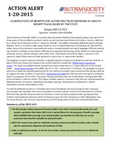 ACTION ALERTCLARIFICATION OF BENEFITS FOR AUTISM SPECTRUM DISORDERS IN HEALTH BENEFIT PLANS ISSUED BY THE STATE  Senate Bill