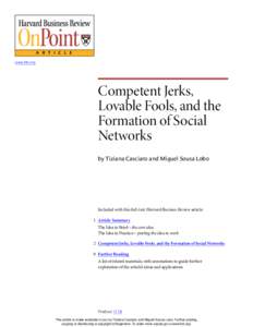 A R T I C L E www.hbr.org Competent Jerks, Lovable Fools, and the Formation of Social