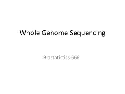 After the Genotyping is Done: Sequencing the Genomes of Thousands of Individuals