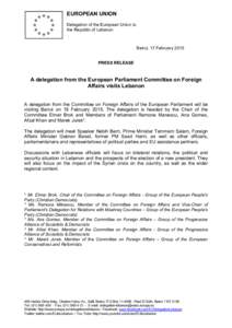 EUROPEAN UNION Delegation of the European Union to the Republic of Lebanon Beirut, 17 February 2015 PRESS RELEASE