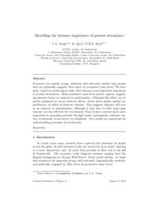 Modelling the distance impedance of protest attendance V.A. Traaga,b,c , R. Quaxd , P.M.A. Slootd,e,1 a KITLV, Leiden, the Netherlands e-Humanities Group, KNAW, Amsterdam, the Netherlands