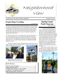 A publication of the Upper Mt Hope Neighbors  Volume 5 Issue 2 Project Hope Unveiling By Dan Hurley
