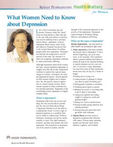 Kaiser Permanente Health Matters for Women What Women Need to Know about Depression L