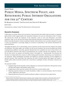 Public Media, Spectrum Policy, and Rethinking Public Interest Obligations for the 21st Century