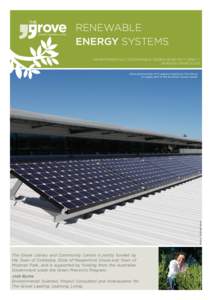 renewable energy systems Environmentally sustainable design (ESD) fact sheet 1 VERSION 1/MARCHThe Grove  Library and Community Centre is jointly funded by
