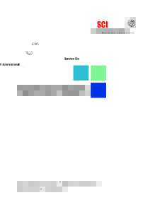 SCI  Service Civil International W o r k i n g  Experience Reports