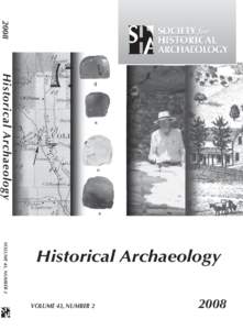 2008  Historical Archaeology VOLUME 43, NUMBER 2  Historical Archaeology
