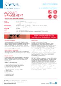EDUCATION PROGRAMME5th-6th OCTOBER NORTHAMPTONSHIRE ACCOUNT MANAGEMENT