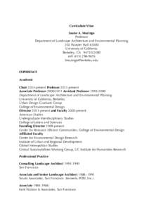 Curriculum Vitae Louise A. Mozingo Professor Department of Landscape Architecture and Environmental Planning 202 Wurster Hall #2000 University of California