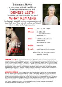 Beaumaris Books In association with Allen and Unwin Proudly presents an evening with DENISE LEITH