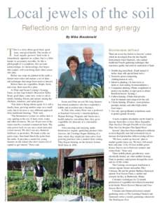 Local jewels of the soil Reflections on farming and synergy By Mike Macdonald Biointensive defined
