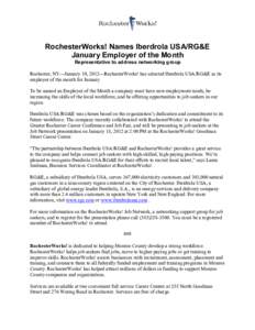 RochesterWorks! Names Iberdrola USA/RG&E January Employer of the Month Representative to address networking group Rochester, NY—January 10, 2012—RochesterWorks! has selected Iberdrola USA/RG&E as its employer of the 