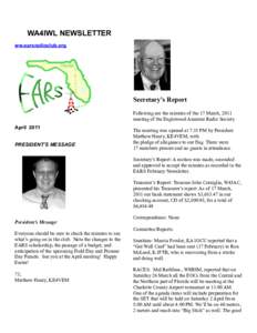 WA4IWL NEWSLETTER ww.earsradioclub.org Secretary’s Report Following are the minutes of the 17 March, 2011 meeting of the Englewood Amateur Radio Society.