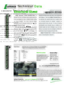 Te ch n ic a l D a t a  Structural Stone Lafarge Aggregates Division Structural Stone  g re ate r v an c ou ve r