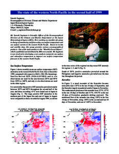 The state of the western North Pacific in the second half of 1999 Satoshi Sugimoto Oceanographical Division, Climate and Marine Department Japan Meteorological AgencyOtemachi, Chiyoda-ku, Tokyo, Japan