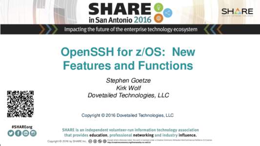 OpenSSH for z/OS: New Features and Functions Insert Custom Session QR if